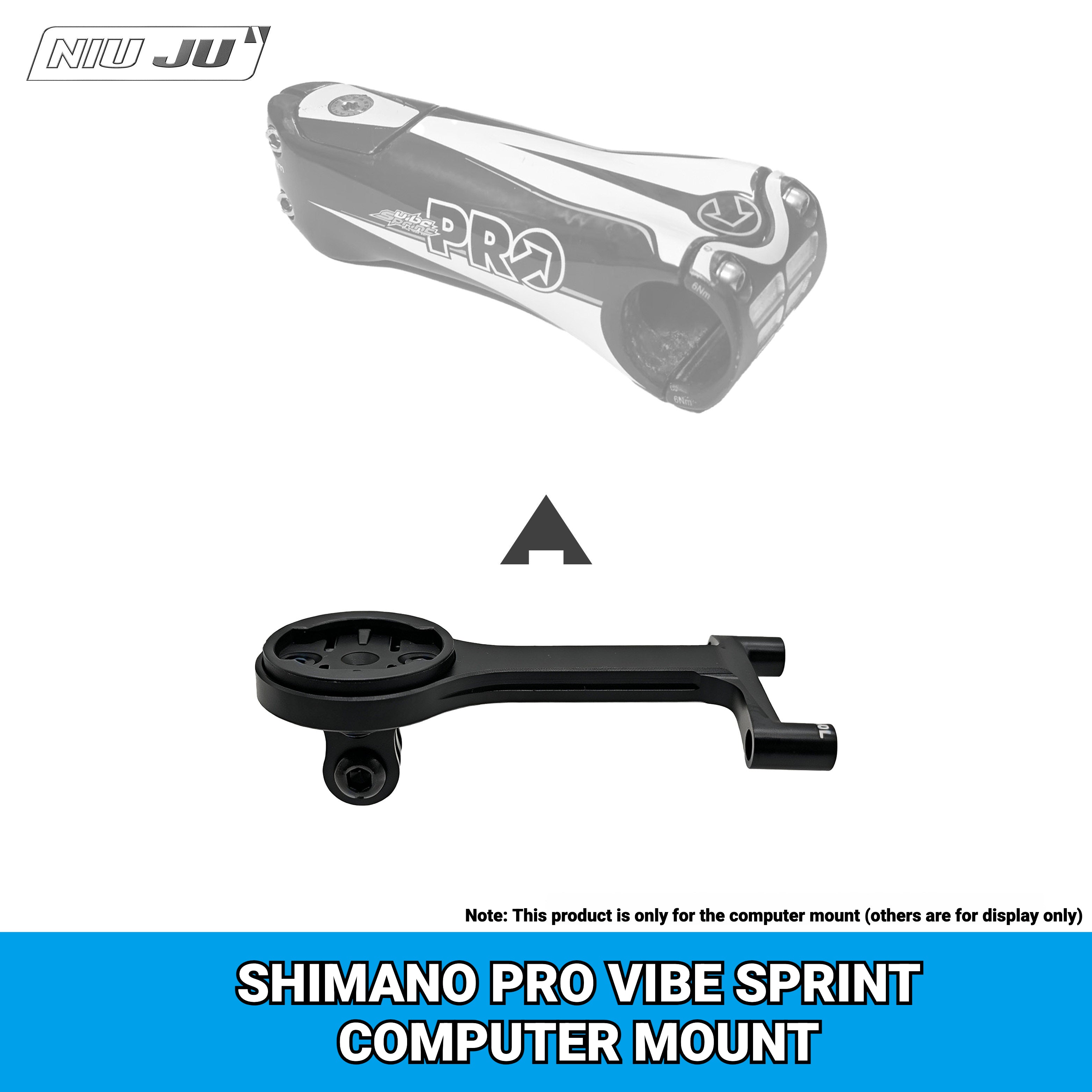 NIUJU Computer Mount for Shimano PRO VIBE SPRINT Stem | Garmin Wahoo Bike Mount
