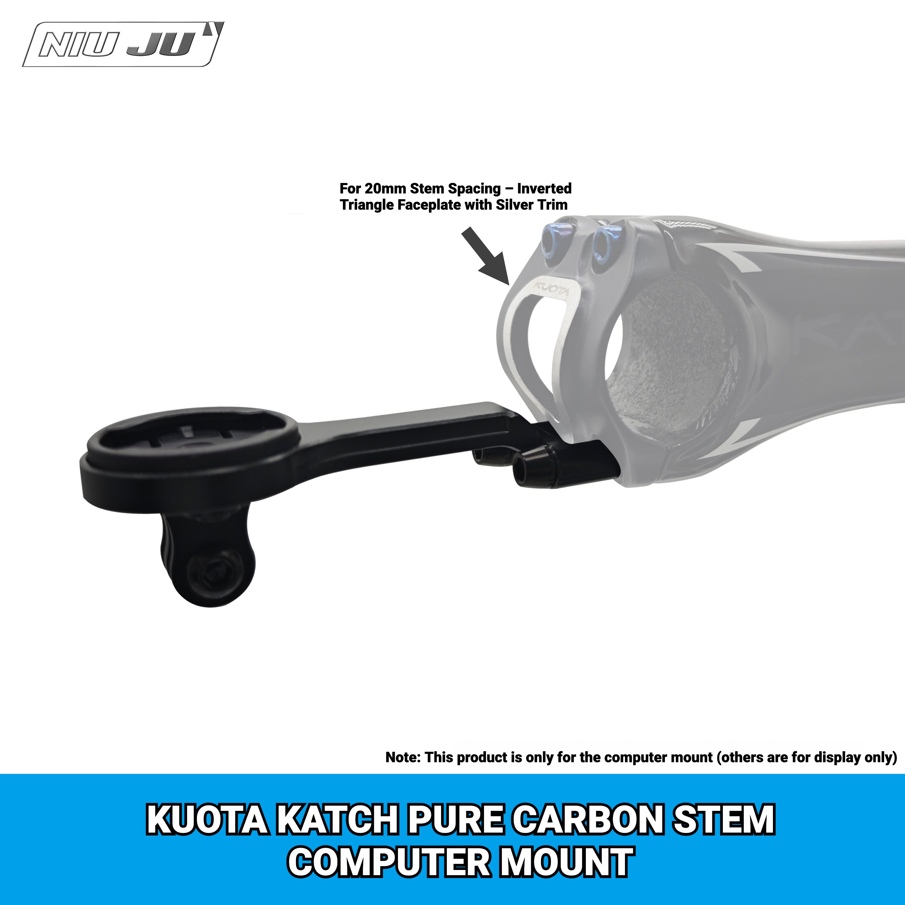 NIUJU KUOTA KATCH PURE CARBON Computer Mount | Aluminum Wahoo Extension Mount