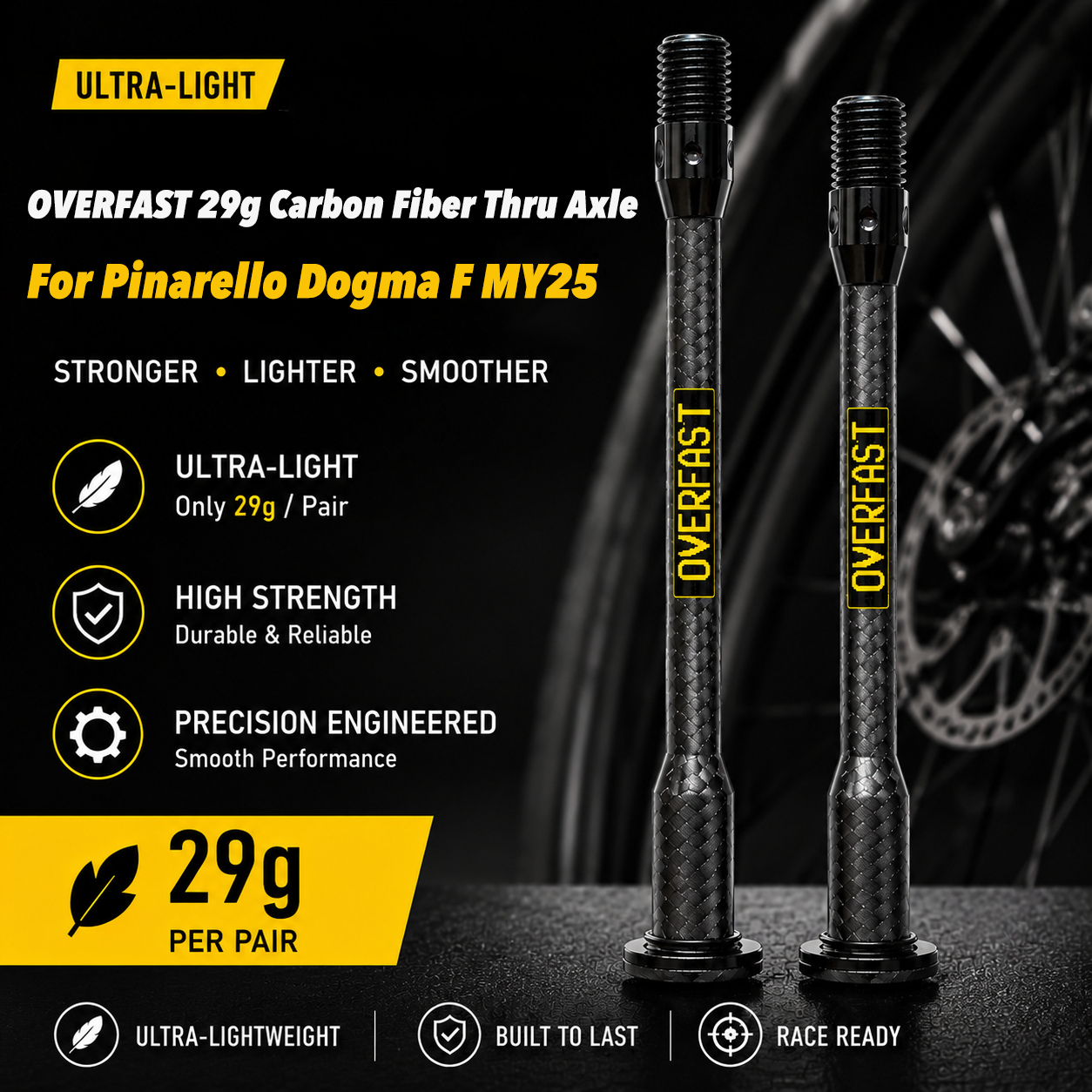 OVERFAST 29g Carbon Fiber Thru Axle for Pinarello Dogma F MY25