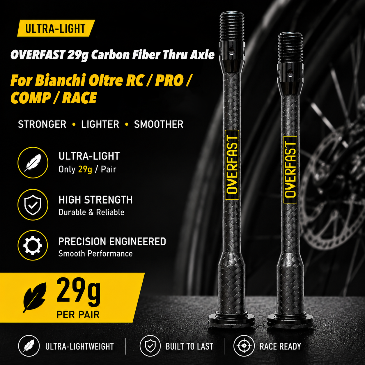 OVERFAST 29g Ultra-Light Carbon Fiber Thru Axle Set for Bianchi Oltre / Specialissima / XR4 / Ridley Noah 2023