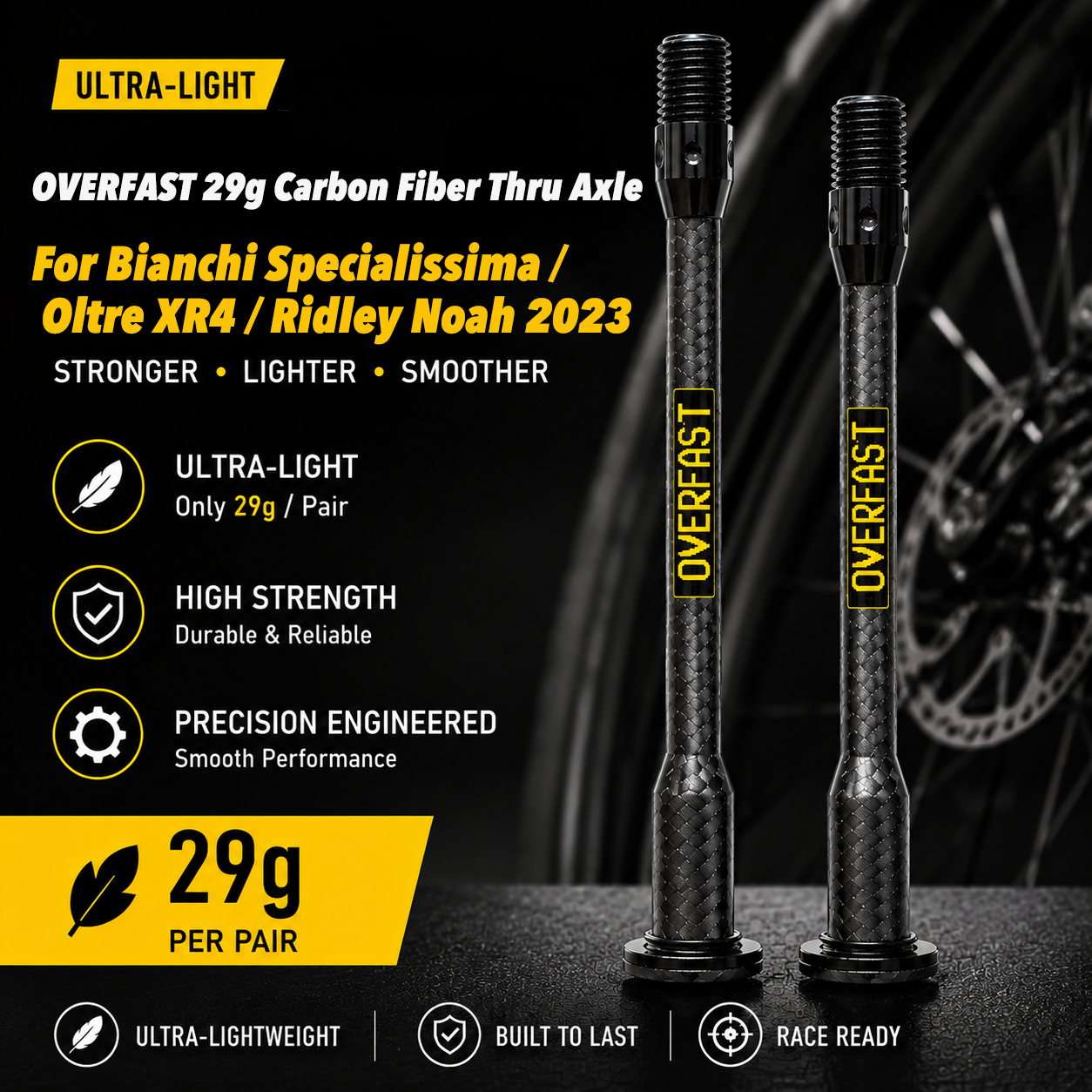 OVERFAST 29g Ultra-Light Carbon Fiber Thru Axle Set for Bianchi Oltre / Specialissima / XR4 / Ridley Noah 2023