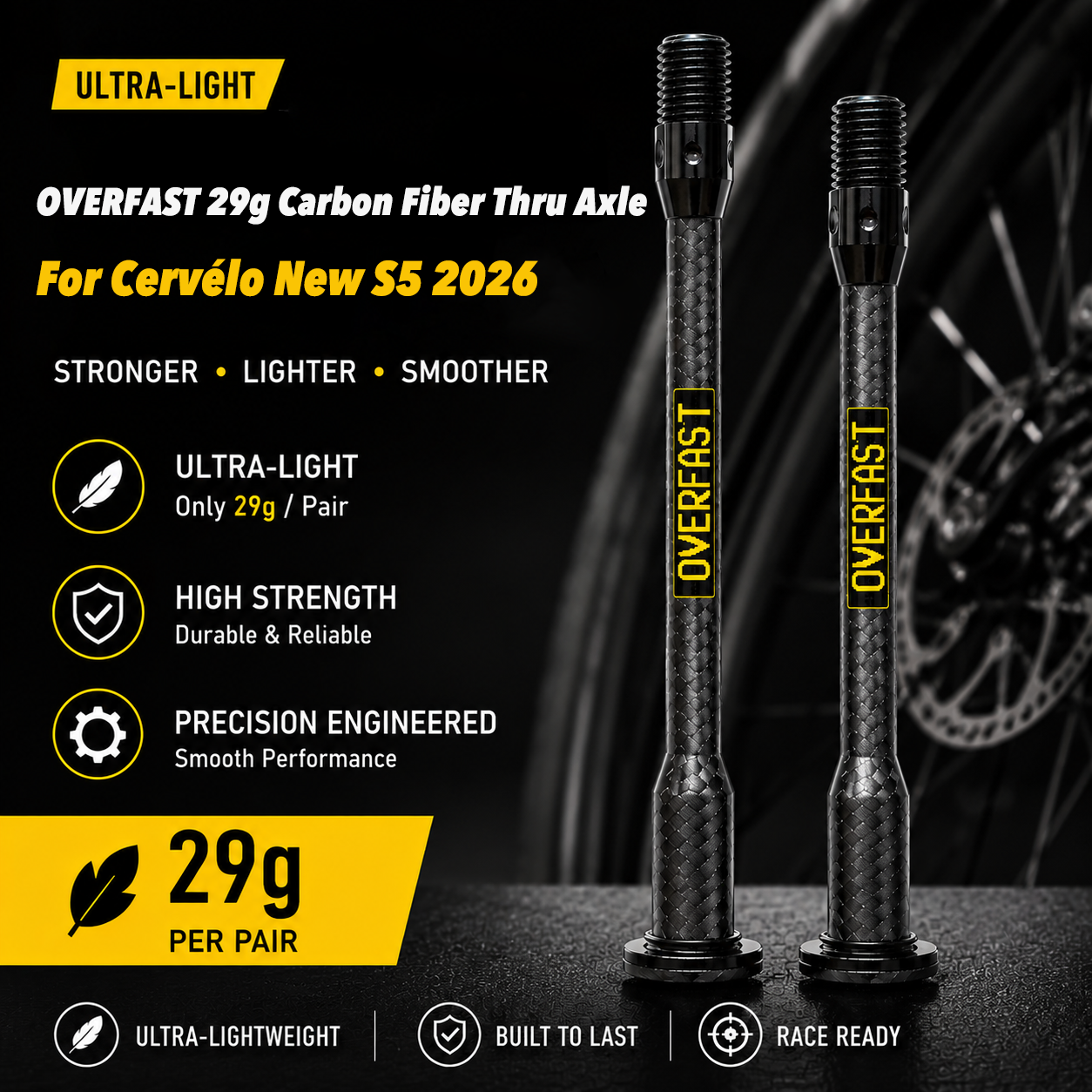 OVERFAST 29g Carbon Fiber Thru Axle for Cervélo New S5 2026