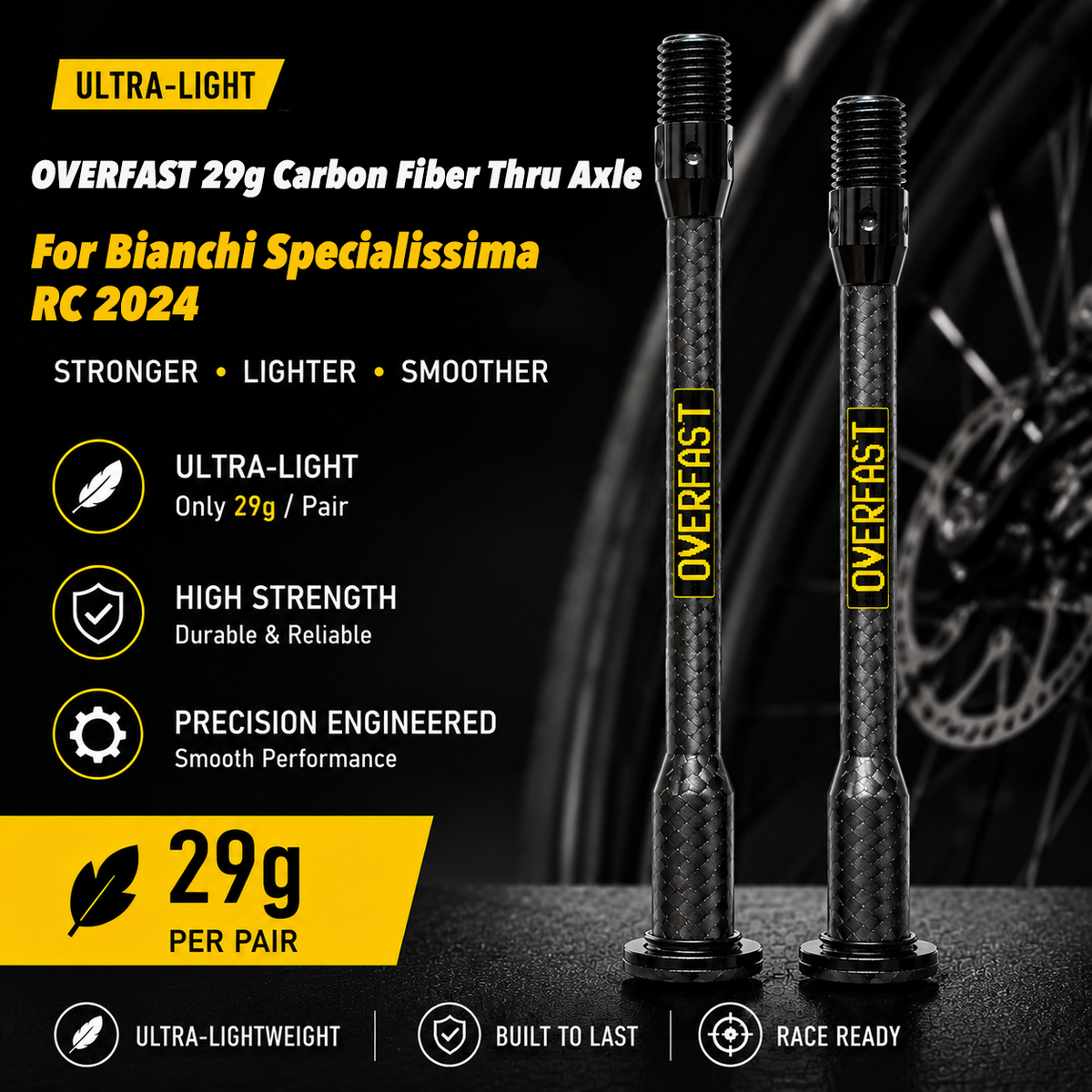 OVERFAST 29g Carbon Fiber Thru Axle for Bianchi & Ridley Road