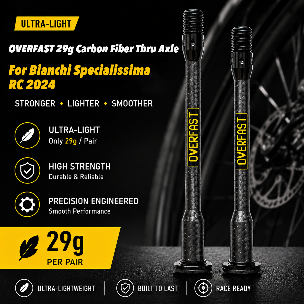 OVERFAST 29g Ultra-Light Carbon Fiber Thru Axle Set for Bianchi Oltre / Specialissima / XR4 / Ridley Noah 2023