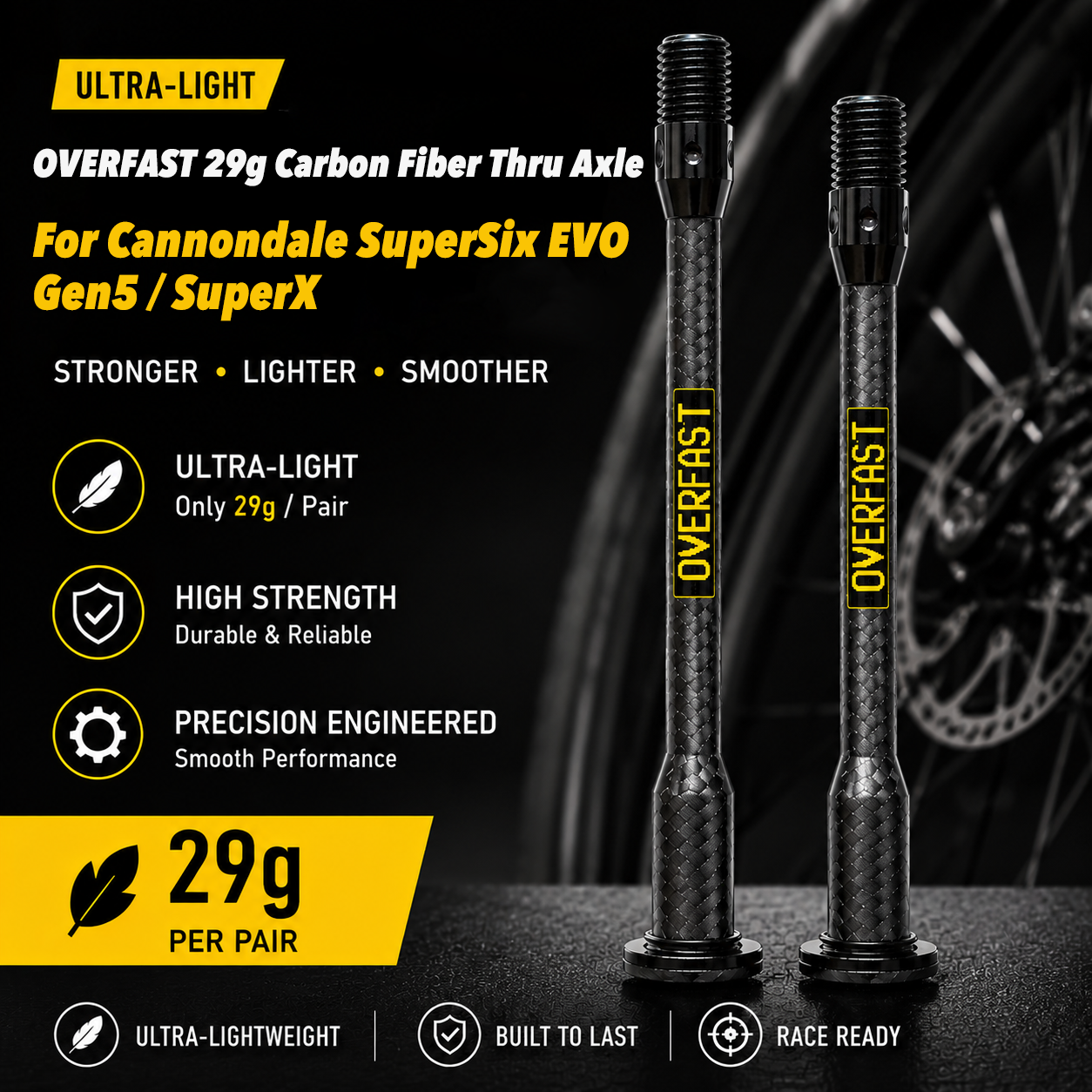 OVERFAST 29g Ultra-Light Carbon Fiber Thru Axle Set for Cannondale SuperSix EVO Gen5 / SuperX