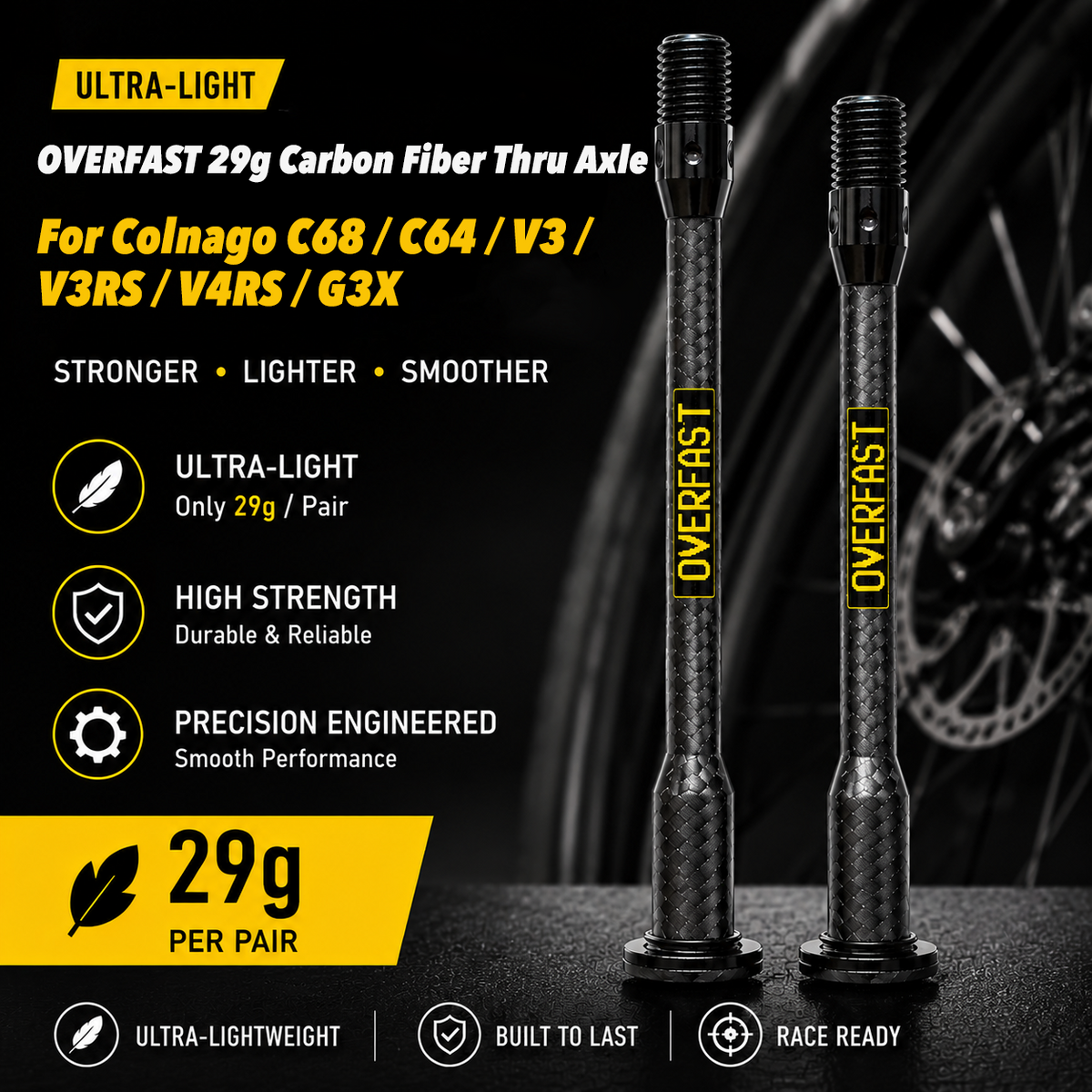 OVERFAST 29g Carbon Fiber Thru Axle for Colnago Road Bikes | Ultra